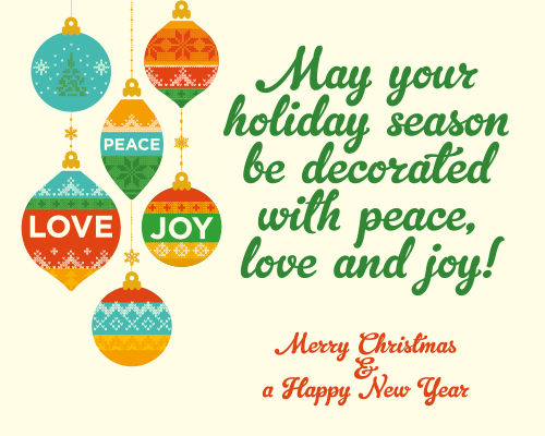 Wishing You Peace, Love & Joy.