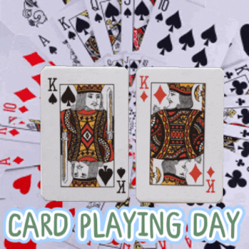 Card Playing Day Message For You.