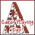 Happy Card Playing Day!