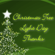 Christmas Tree Light Day Thank You...