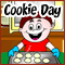 Cookie Day [ Dec 4, 2021 ]