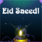 Eid Saeed...