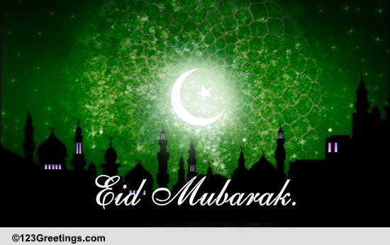 Eid ul-Fitr Wish From Afar! Free Eid Mubarak eCards, Greeting Cards ...