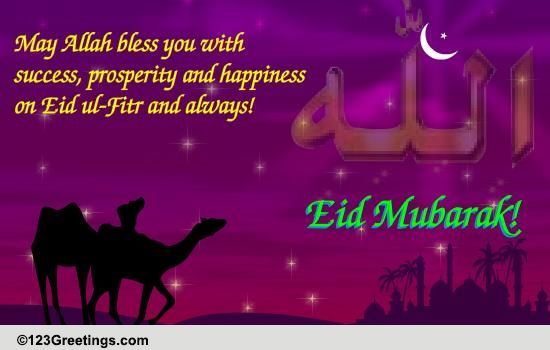 Send Prosperous Eid Blessings..
