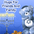 Hanukkah Hugs For Friends And Family.