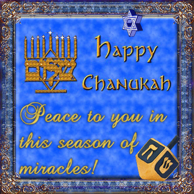 Happy And Peaceful Chanukah.