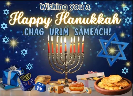 Happy Hanukkah! Chag Urim Sameach!