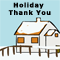 Holiday Thank You Thoughts...
