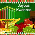 Joyous Kwanzaa.