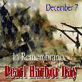 In Remembrance Of Pearl Harbor.