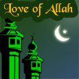 Love Of Allah!