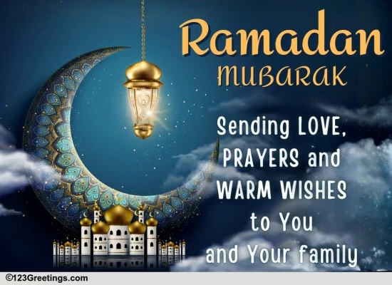 Ramadan Mubarak To You And Yours
