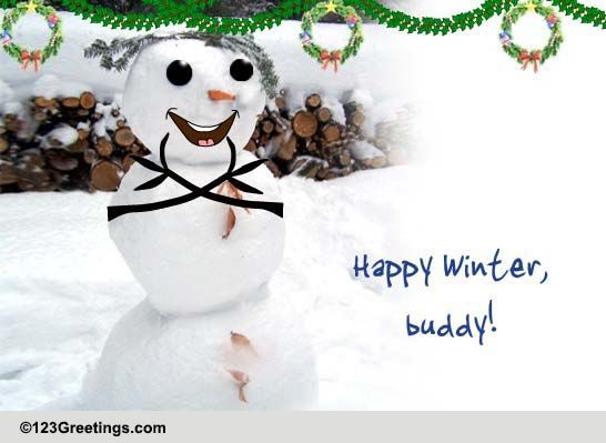 Winter As Warm As Snowman's Hug! Free Friends & Family eCards | 123 ...