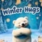 Send Warm Winter Hugs To Loved Ones