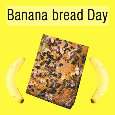 Happy Banana Bread Day.