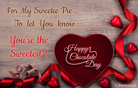 Chocolatey Wish For Your Sweetie Pie!