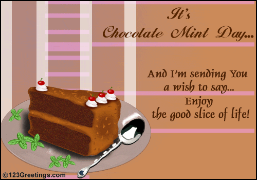 Enjoy Chocolate Mint Day Free Chocolate Mint Day Ecards 123 Greetings