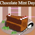 Chocolate Mint Day
