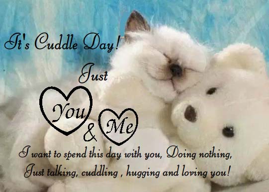 Best Cuddle From Me To You! Free Cuddle Day eCards, Greeting Cards ...