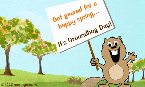 Groundhog Day Happy Wish...