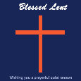Blessed Lent, Cross.