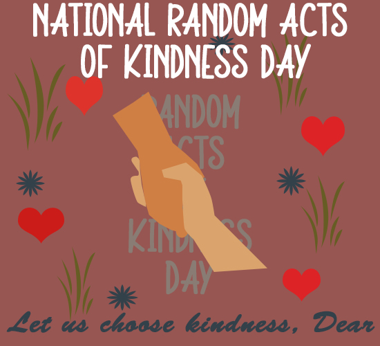 National Random Acts Of Kindness, Dear. Free National Random Acts of