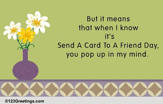 Send A Card To A Friend Day Cards Free Send A Card To A Friend Day Wishes 123 Greetings