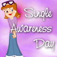 Single Awareness Day Celebration.