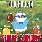 Touchdown On Super Sunday!