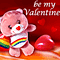 Valentine's Day: Be My Valentine