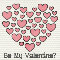 Be My Valentine Lots Of Hearts.