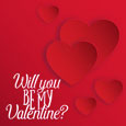 Be My Valentine My Sweetheart.