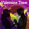 Valentine's Day Toast!