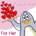 Fun V'day Wish For Her!