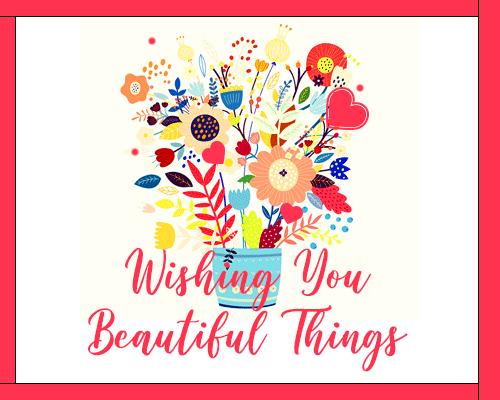 Beautiful Things For You.