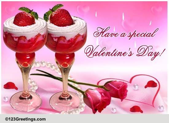 Have A Special Valentines Day!