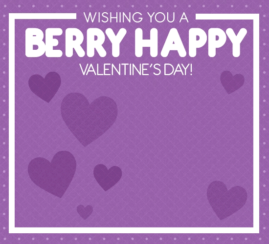 Have A Berry Valentine’s Day.