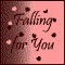 Falling For You...