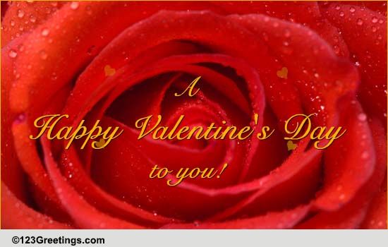 Happy Valentine's Day To U! Free Happy Valentine's Day eCards | 123 ...