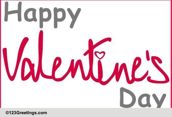 Hot Wishes For Valentine's Day! Free Happy Valentine's Day eCards | 123 ...