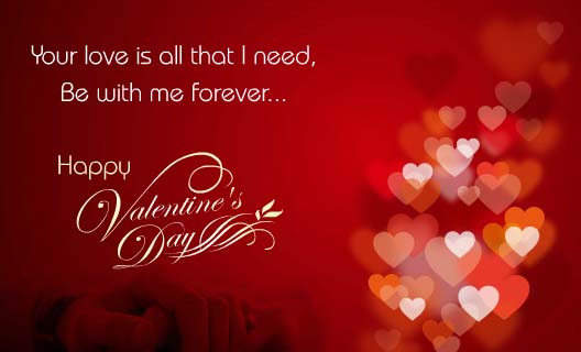 Your Love Is All That I Need! Free Happy Valentine's Day eCards | 123 ...