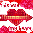 This Way To My Heart!