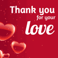 Thank You For Your Love !