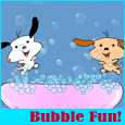 Bubbly Fun!