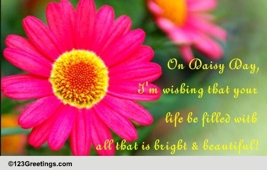 Your Life Be Beautiful! Free Daisy Day eCards, Greeting Cards | 123 ...