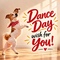 A Dance Day Wish To Make Them Smile