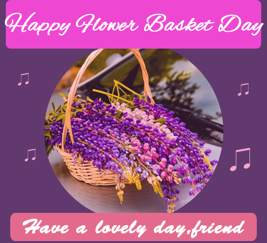 Flower Basket Day, Violet...