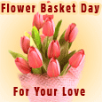 A Basket Of Love For Your Sweetheart.