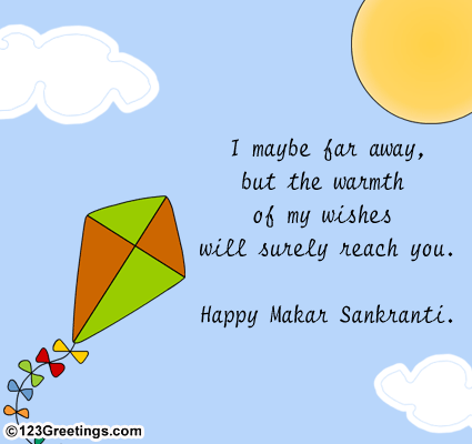 Makar Sankranti Wishes From Afar...