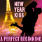 A Perfect Beginning With Kiss.
